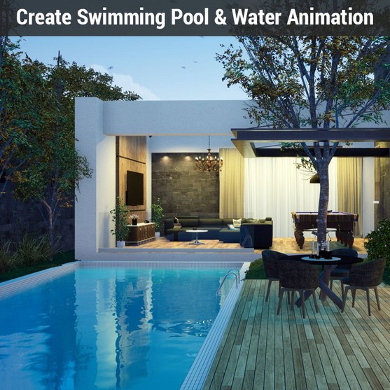Create Swimming Pool & Water Animation Create Swimming Pool & Water Animation